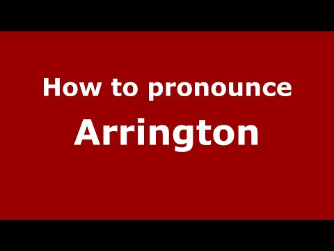 How to pronounce Arrington (English/UK) - PronounceNames.com