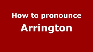 How to pronounce Arrington