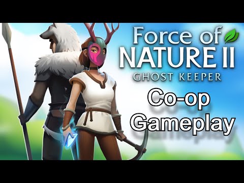 Let's Play Force of Nature 2 Ghost Keeper | Co-op Gameplay | Adeline Plays and @ExoFuryGaming