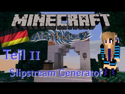 Jukarii - Minecraft - Ars Magica 2 Tutorial: Teil 11 Slipstream Generator [German]