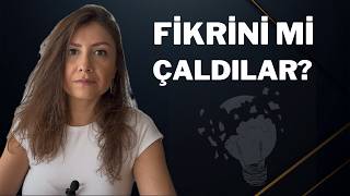 Startup'ının Fikrini Nasıl Korursun? (Aslında Koruyamazsın)