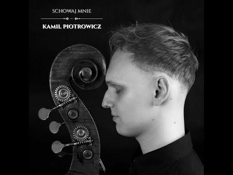 Schowaj mnie (Cover) - Kamil Piotrowicz