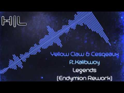 Yellow Claw & Cesqeaux ft. Kalibwoy - Legends (Endymion Rework) (HQ Rip)