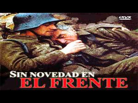 SIN NOVEDAD EN EL FRENTE (Película en Español)