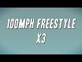 Clavish 100mph Freestyle X3 Lyrics