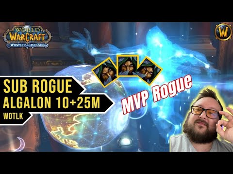 Sub Rogue Guide ALGALON 25m | WotLK Classic
