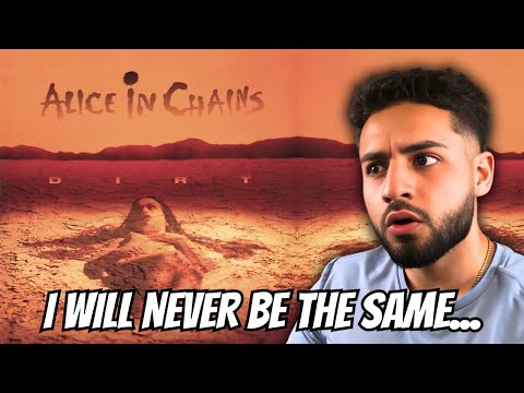 First Time Listening to Alice in Chains - Dirt Album | I WILL NEVER BE THE SAME...