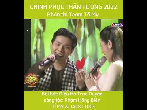 Tố My-Jack Long song ca thật tình cảm trong Chinh Phục Thần Tượng❤️
