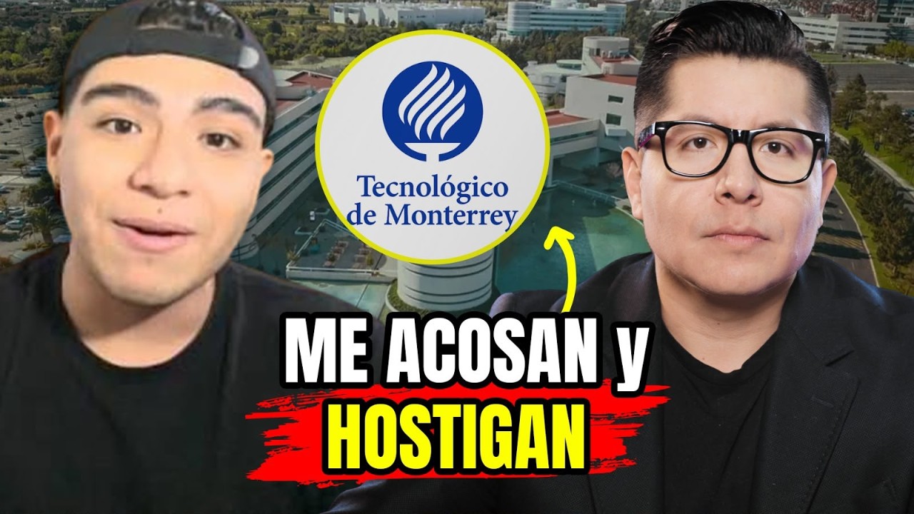 CORREN ALUMNO del TEC de MONTERREY por DISCRIMINACIÓN | Mr Doctor