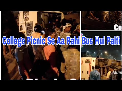 🚌 #College Picnic Se Aa Rahi Bus Hui Palti
