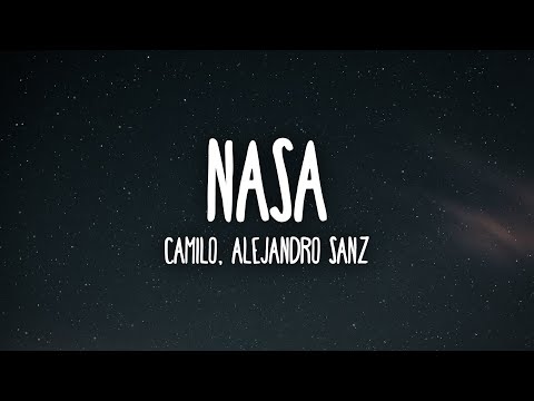 Camilo, Alejandro Sanz - NASA (Letra/Lyrics)