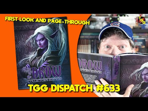 First Look at the Rise of the Drow 5E Collectors Edition on The Gaming Gang Dispatch Ep 633