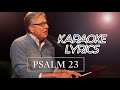 PSALM 23 - Don Moen (Instrumental, Karaoke, Minus One)