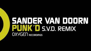 Sander van Doorn - Punk'd (S.V.D. Remix)