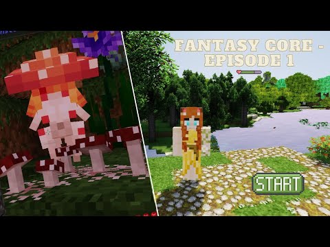 Step into the ultimate FantasyCore world - Minecraft EP 1