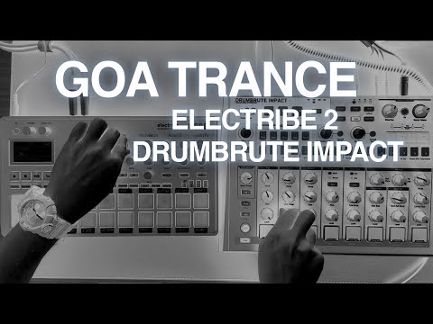 Goa Trance on Electribe 2 Drumbrute Impact Ableton Live 11