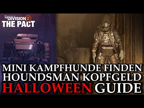 DIVISION 2 - FIND MINI FIGHTING DOGS - HOUNDSMAN BOUNTY GUIDE - HALLOWEEN EVENT - GERMAN
