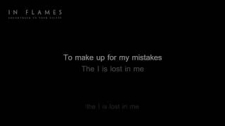 In Flames - In Search for I [HD/HQ Lyrics in Video]