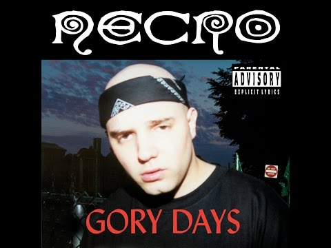 NECRO - "GORY DAYS" (FULL ALBUM)