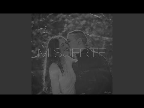 Mi Suerte