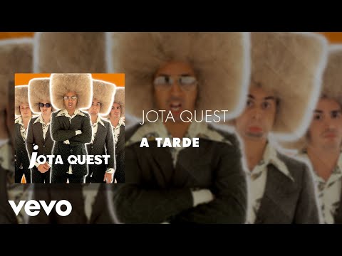 À Tarde - Jota Quest