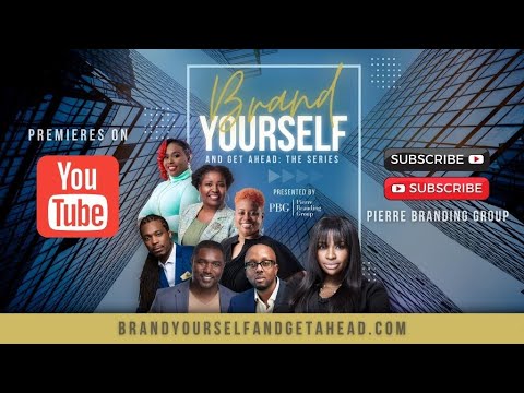 Brand Yourself & Get Ahead: Season 1 | Official Trailer