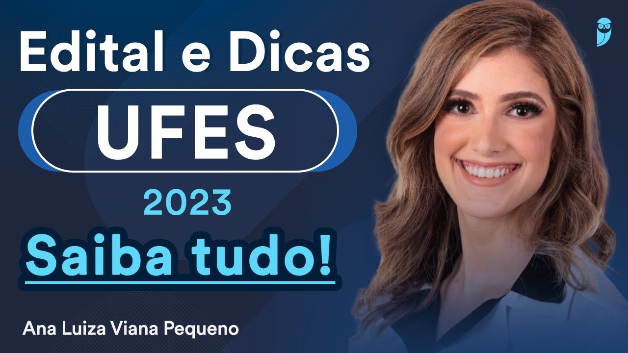 Tudo sobre o edital da Residência Médica UFES 2023