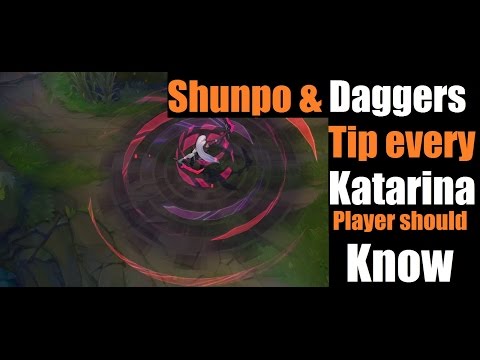 ►Katarina Guide: Shunpo & Dagger Positioning | Tip every Katarina Player should know.