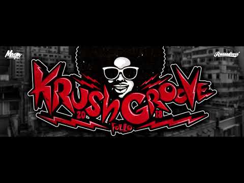Krush Groove 2018 - Acan
