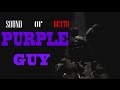 Five Night's At Freddy's 3 - Sound of Death Purple ...