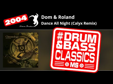 Dom & Roland: Dance All Night (Calyx Remix) | ASHADOW31CD-13 | Moving Shadow