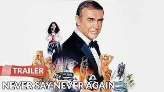 007 Never Say Never Again 1983 Trailer | James Bond | Sean Connery