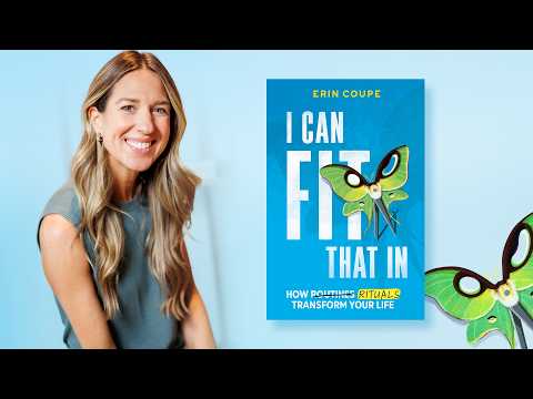 The Story Behind “I Can Fit That In” — A New Blueprint for High Achievers