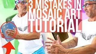 3 häufige Fehler in Mosaikkunst-Tutorial-Videos - Mosaikkunst für Anfänger