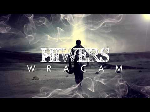 Hiwers - Wracam