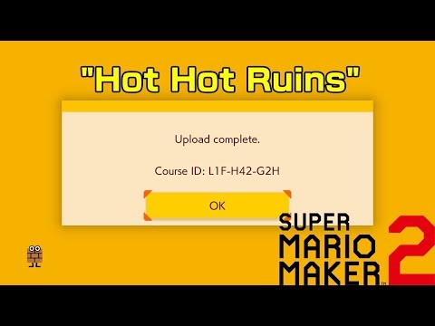 "Hot Hot Ruins" Super Mario Maker 2 Level Showcase (#5)