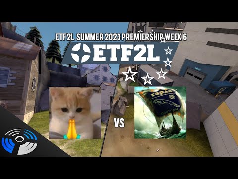 ETF2L Summer 2023 (S45) Premiership Week 6: :wheelchair: vs. Garda Panteri