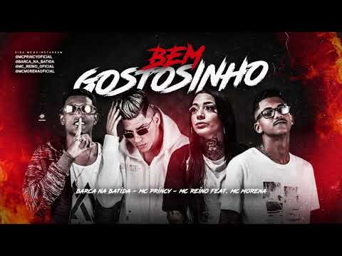 BARCA NA BATIDA - MC PRINCY - MC REINO - MC MORENA - BEM GOSTOSINHO - BREGA FUNK