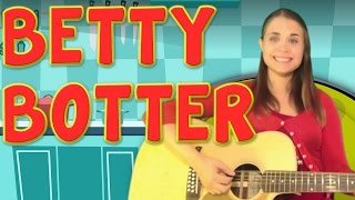 Betty Botter Bought Some Butter | Nursery Rhymes For Kids And Childrens | Songs For Baby