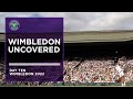 Replay: Wimbledon Uncovered - Day 10