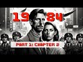 1984 Part 1 Chapter 2 Summary Analysis George Orwell