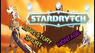 Stardrytch - Gameplay LONG SHORT STORY