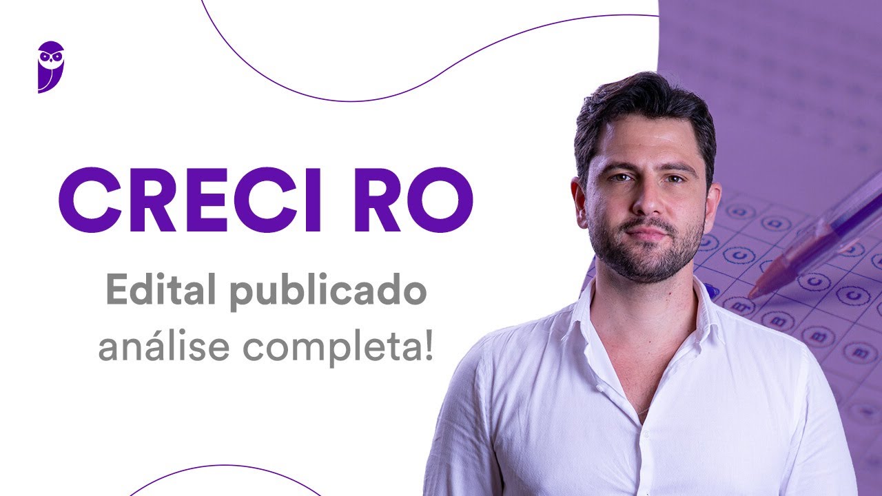 ​CRECI RO: edital publicado - análise completa!