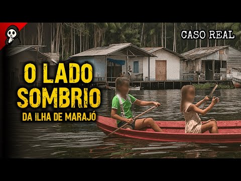 4 RELATOS CHOCANTES SOBRE A ILHA DE MARAJÓ | O LADO SOMBRIO DA ILHA