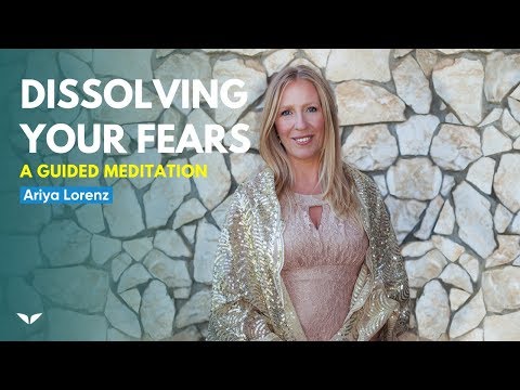 グループイマージョンセッション。アリヤ・ローレンツとあなたの恐怖を解消する (Group Immersion Session: Dissolving Your Fears with Ariya Lorenz | Guided Meditation)