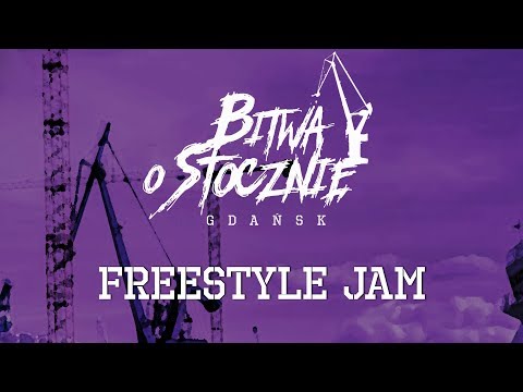 Freestyle Jam - Bitwa o Stocznię 2017