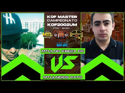 CAMP. KOF MASTER 2002UM - MTL/LND KBCINHA DS VS MTL/LND/DS RATO - FT20