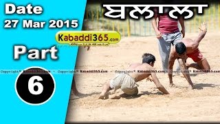 Balal (doraha) Kabaddi Tournament 27 Mar 2015 Part 1 by Kabaddi365.com