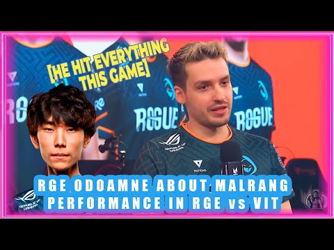 RGE Odoamne About Malrang Performance in RGE vs VIT