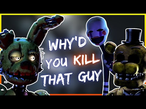 [FNaF SFM] Why'd You Kill That Guy?